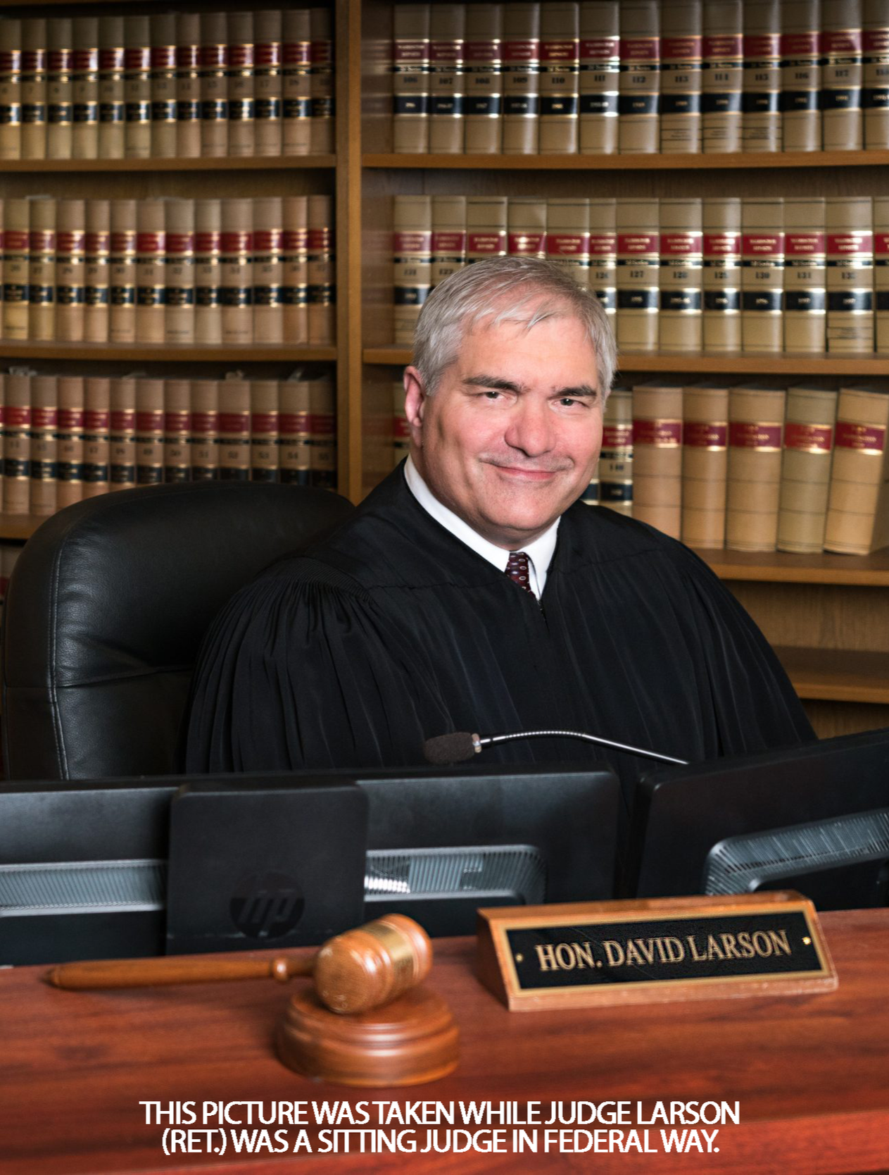 Judge Dave Larson (ret.) at the bench
